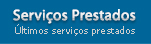 Últimos serviços prestados